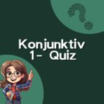 Konjunktiv 1-Quiz